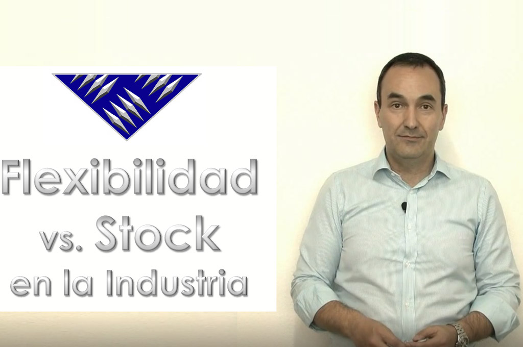 Flexibilidad vs Stock en la Industria