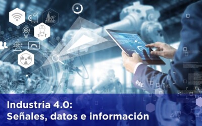 Industria 4.0: Señales, datos e información